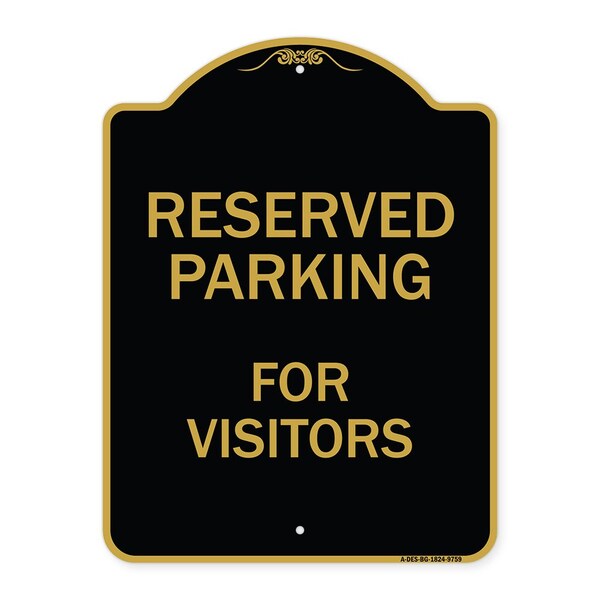 Designer Series-Reserved Parking For Visitors Black & Gold, 24" x 18", BG-1824-9759